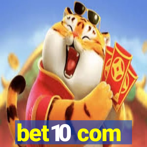 bet10 com